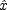 ^x  